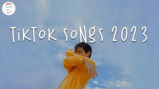 Tiktok songs 2023 🥞 Trending tiktok songs  Viral hits 2022 [upl. by Eri]