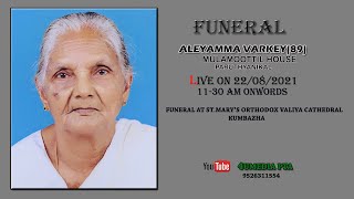 FUNERAL OF ALEYAMMA VARKEY [upl. by Idonah461]