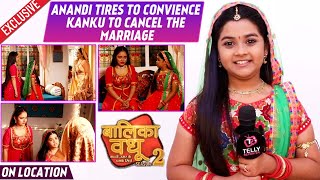 Balika Vadhu 2 On Location Shreya Patel On Upcoming Twist Returns Home From In Laws House amp More [upl. by Marvin]