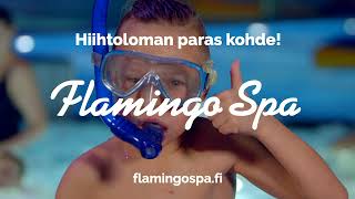 Hiihtoloman paras kohde  Flamingo Spa 💦 [upl. by Parrott]