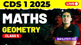 CDS 1 2025 Exam Maths Live  Geometry  Class 5 [upl. by Shear]