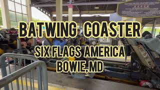 Batwing Six Flags America Bowie Maryland [upl. by Hoseia]