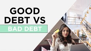 How To Tell Which Debt Is Good Vs Bad  The 3Minute Guide [upl. by Andy]