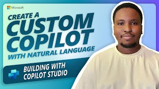 Create a Custom Copilot using Natural Language [upl. by Esaele853]