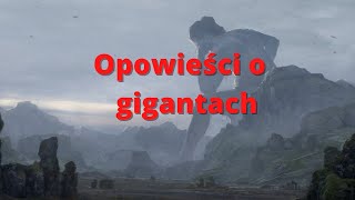 Opowieści o gigantach [upl. by Gibbons806]