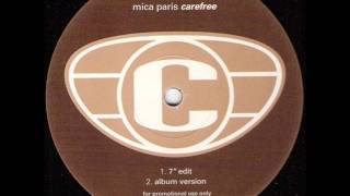 MICA PARIS  CAREFREE 12 INCH PROMO COPY [upl. by Ilanos]