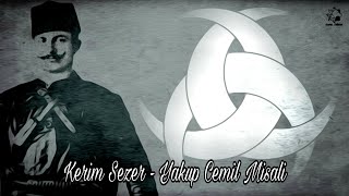 Kerim Sezer  Yakup Cemil Misali [upl. by Maitland]