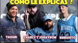 Taiger ft Bebesito X Charly amp Johayron  COMO LE EXPLICA remixCuban Music [upl. by Akcinat]