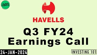 Havells India Limited Q3 FY24 Earnings Call  Havells India Limited 2024 FY24 Q3 Results [upl. by Anerul]