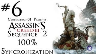 Assassins Creed III  Full Synch Walkthrough  Sequence 2 Part 2  The Surgeon  CenterStrain01 [upl. by Noah]