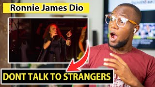 First Time Hearing Ronnie James Dio  DONT TALK TO STRANGERS REACTION [upl. by Ariday]