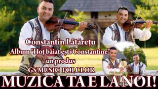 COLAJ ALBUM CONSTANTIN LATAREU quotHOT BAIAT ESTI CONSTANTINEquot [upl. by Eilagam279]