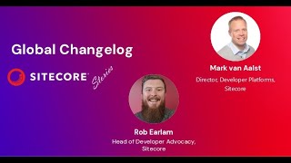 Sitecore Stories  Global Changelog [upl. by Wons]