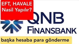 QNB Finansbank Eft Havale Nasil yapilir [upl. by Engracia]