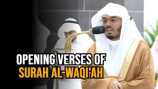 Opening of Surah Waqiah  Beautiful Quran Recitation  Sheikh Yasser Dossary [upl. by Irmina]