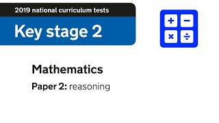 2019 Paper 2  Reasoning  KS2 Maths [upl. by Meletius]