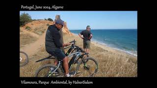 PORTUGAL by Bike Vilamoura PARQUE AMBIENTAL Algarve June 2024 André70 by HabariSalam [upl. by Yraillih883]