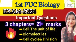 🔥21 marks👉 CELL amp BIOMOLECULES1PU Biology IMPORTANT QUESTIONS EXAM 2024 biostudymadeeasy [upl. by Wildon556]