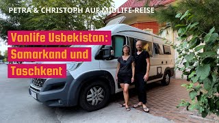 Nr 22 Usbekistan Im Kastenwagen durch Samarkand und Taschkent [upl. by Gardener]