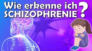 Schizophrenie  Symptome Ursachen Diagnose und Behandlung [upl. by Dudden361]