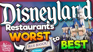 Ranking Every Disneyland Restaurant from WORST to BEST in 2024 [upl. by Kurys147]