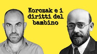 Korczak e i diritti del bambino [upl. by Claresta]