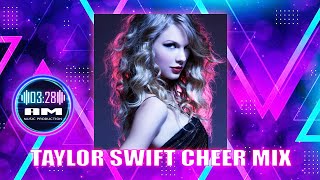 Taylor Swift Cheer Mix [upl. by Saffier]