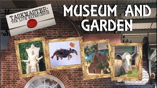 Taskmaster Museum and Garden [upl. by Nawd976]