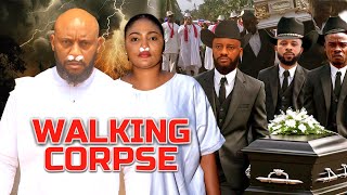 WALKING CORPSE  YUL EDOCHIE  IFY EZE  AKACHI MAX  LATEST NIGERIAN MOVIES 2024 [upl. by Gerick]