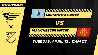 U17 GA Cup Minnesota United vs Manchester United  April 12 2022  FULL GAME [upl. by Rockafellow]