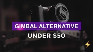 CHEAP Alternative to a Gimbal or Stabilizer  Under 50 [upl. by Gnuj]