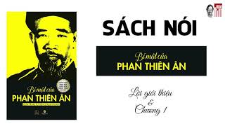 Sách nói Bí mật của Phan Thiên Ân lời tựa và chương 1 [upl. by Ahsinyd]