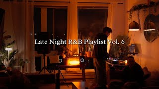 Late Night RampB Playlist Vol 6 🩵  6lack SZA Chris Brown Frank Ocean Khalid   markmark [upl. by Schell825]