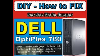 DELL OptiPlex 760 Service Mode Jumper Installed Fix [upl. by Ariel]