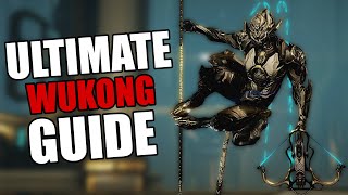 Warframe  Complete Wukong Guide  BUILDSHOW TO PLAY [upl. by Parish]