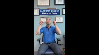 Sarcoma Cancer Myths vs Facts [upl. by Jemena]