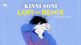 Kinni Soni LofiRemix  Darshan Raval  Out Of Control  Imtiaz Mahbub  Latest Music 2024 [upl. by Nyladnek]