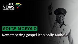 Remembering gospel icon Solly Moholo [upl. by Davey]