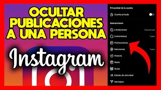 ✅COMO OCULTAR PUBLICACIONES EN INSTAGRAM A UNA PERSONA [upl. by Munson526]