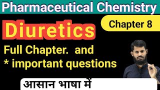 Pharmaceutical chemistry chapter 8  Diuretics [upl. by Carper]