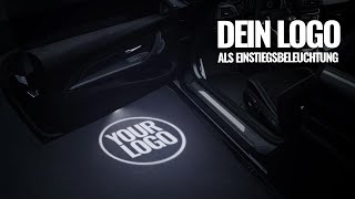 Einstiegsbeleuchtung mit eigenem Logo für Audi BMW Mercedes Seat und Volkswagen [upl. by Ail848]