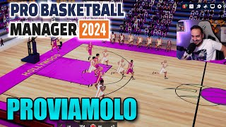 Pro Basketball Manager 2024 Gameplay ITA  PROVIAMOLO CON I LAKERS pbm2024 [upl. by Kalil385]