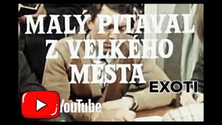 Malý pitaval z velkého města 12 Exoti [upl. by Gilda850]