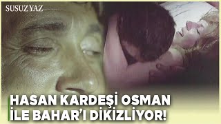 Susuz Yaz Türk Filmi  Hasan Osman ile Baharın Özel Anlarını Dikizliyor [upl. by Resiak864]