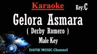 Gelora Asmara Karaoke Derby Romera Nada Pria Cowok Male key C [upl. by Nicholl522]