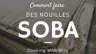 Comment faire des nouilles soba japonaise fait maison  Cooking with Mira [upl. by Malchus971]