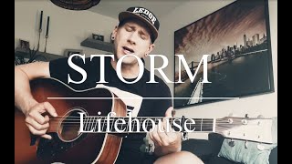 Storm  Lifehouse  Acoustic Guitar and Vocal Cover [upl. by Yenaffit]