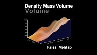 Density  Understanding Density in easy way Relationship Between Mass Volume and Density [upl. by Appledorf]