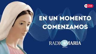 Santa Eucaristía de lunes 25 de marzo desde la Sede Nacional de Radio María México [upl. by Attenod]