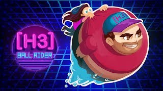 H3H3 BALL RIDER [upl. by Aisor]